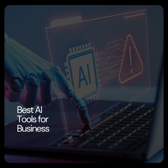 Best AI Tools for Business
