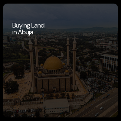 Buying Land in Abuja